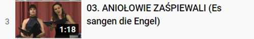 03. ANIOŁOWIE ZAŚPIEWALI (Es sangen die Engel)