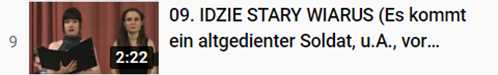 09. IDZIE STARY WIARUS (Es kommt ein altgedienter Soldat, u.A., vor 1898)